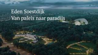 Eden Soestdijk: From palace to paradise