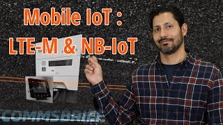 Mobile IoT: Basic Difference between LTE-M and NB-IoT (Narrowband IoT)