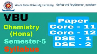 VBU B.Sc Chemistry honours Semester 5 syllabus | VBU Syllabus | Sk_Edutorial |