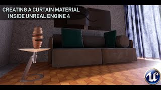 Creating a Curtain Material in Unreal Engine 4