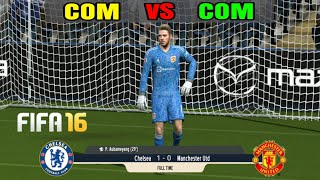 Gameplay Fifa 16 Mod 23 Com vs Com || Chelase vs M.united