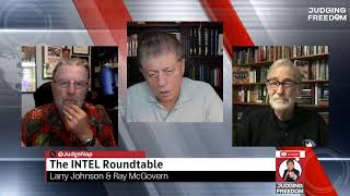 INTEL Roundtable w/ Johnson & McGovern : Weekly Wrap