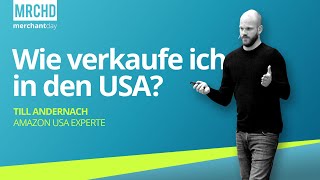 merchantday Konferenz 2019 Vortrag: Till Andernach über Internationalisierung & Amazon USA verkaufen