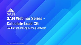 SAFI Webinar Series - Calculate Load CG