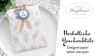 Anleitung Herbstliche Geschenktüte | Designerpapier selber stempeln | Fantasievolle Jahreszeiten