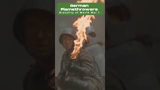 German Flamethrowers Vs British Infantry  World War 1