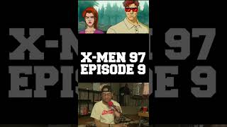 X-MEN 97 EP 9 REACTION