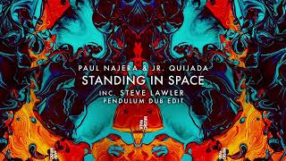 Paul Najera & Jr. Quijada- 'Standing in Space'- VIVa Music