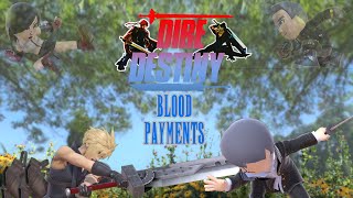 Dire Destiny File 7: Blood Payments (A Super Smash Bros Machinima)