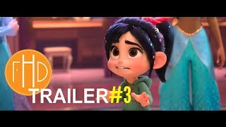 WRECK IT RALPH 2 | Official Trailer #3 (2018) | Ralph Breaks The Internet