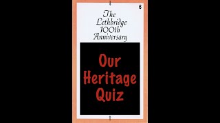 No. 6 — Our Heritage Quiz