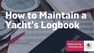 How to maintain your ship's log