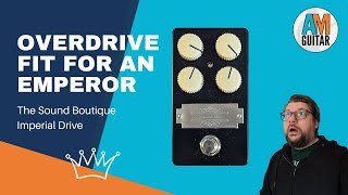 Imperial Drive from The Sound Boutique. Transparent overdrive fit for an Emperor