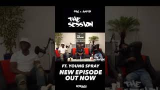 The Session episode 11 ft young spray