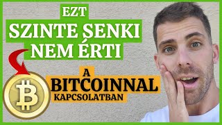 BITCOIN-ról Legfontosabb Videóm - Így vernek át...😡