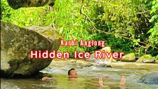 Due to High Temperature I took bath in Ice river approx 3 hours | Karbi Anglong Hidden Ice River |