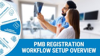 GoodX Web App - PMB Registration Workflow Setup Overview