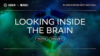 “Theory of Everything. People”: Looking Inside the Brain