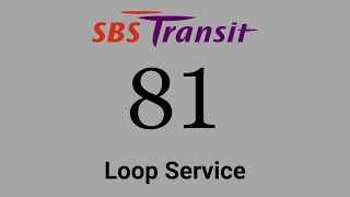 (Outdated) SBS Transit Trunk Service 81 Hyperlapse / SMB8037C