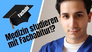 Medizin studieren mit Fachabitur ?!