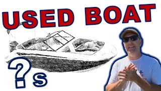 Questions to Ask on a Used Boat Listing