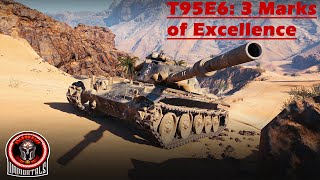 T95E6: 3 Marks of Excellence - World of Tanks Console