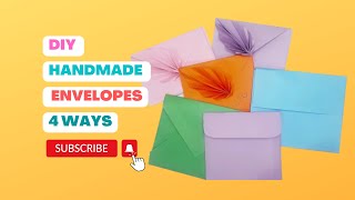 Handmade Envelops for loved ones: 4 Ways | DIY Envelopes