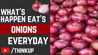 What Happens To Your Body When You Eat Onions Every Day