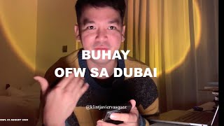 BUHAY OFW IN DUBAI