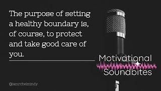 The Importance of Setting Boundaries | Soundbite #boundaries #setting #personaldevelopment