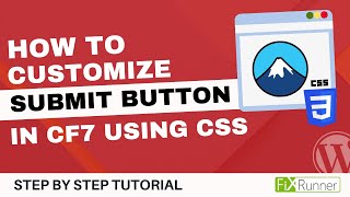 How To Customize Submit Button In Contact Form 7 Using CSS