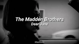 The Madden Brothers - Dear Jane (Sub. Español)