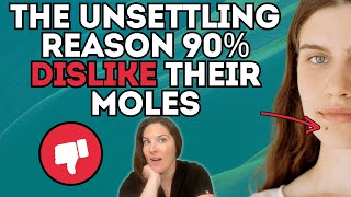 Is This Harmless Mole Actually Sabotaging Your Appearance?