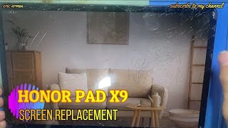 HONOR PAD X9 - (ELN-W09) - LCD SCREEN REPLACEMENT - CHANGE DISPLAY