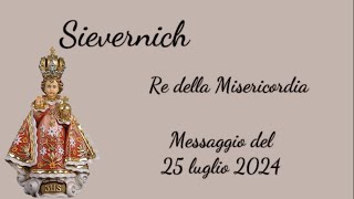 Sievernich - Messaggio del Re della Misericordia - 25 luglio 2024