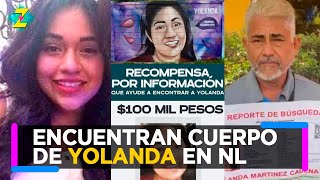 Aparece Cuerpo de Yolanda Cadena, la otra Joven Desaparecida en Nuevo León