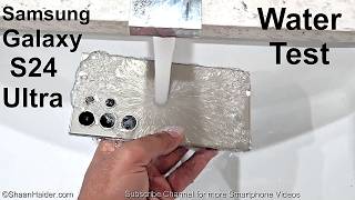 Samsung Galaxy S24 Ultra - WATER TEST