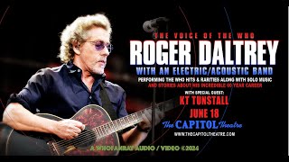 Roger Daltrey - June 18th, 2024 - Port Chester NY Capitol Theatre - Full Show #thewho #rogerdaltrey