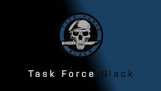 Task Force Black | DELTA/DEVGRU | Arma 3 Realism Unit