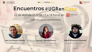 Encuentros RadioLab: #UGRenCasa 06