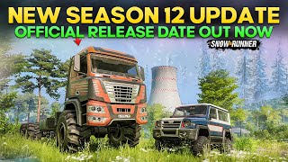 New Season 12 Update Release Date Out Now in SnowRunner Everything You Need to Know