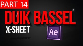 Duik Bassel Tutorial Part 14 of 30 X Sheet |After Effects,Motion Graphics,2D Animation,Rigging