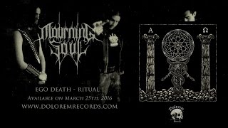 Mourning Soul - "Resurrection Through the Serpent's Light" (OFFICIAL TRACK)