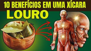 10 BENEFÍCIOS SURPREENDENTES DO CHÁ DE LOURO!