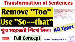 Remove ''Too"//Use ''so----that''/English Grammar //Omit ''Too'',Removal of ''Too''/Transformation.