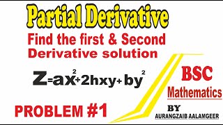 Partial Derivatives | Problem#1 | Partial Differentiation | Multivariable Calculus