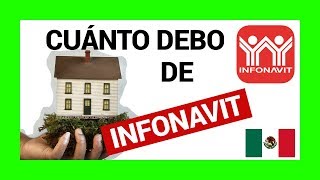 Estado De Cuenta INFONAVIT 🚀 ¿Cómo Saber Cuánto debo en el 2019? ✅