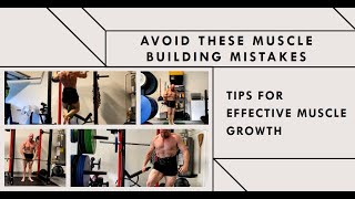 Biggest Training Mistakes When Trying To Gain Muscle!