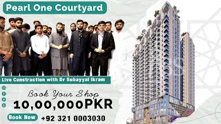 Pearl One Courtyard Live Construction with Dr Subayyal Ikram | #realestate #bahriatown