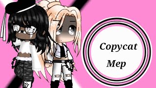 Copycat (Mep) 1/25 [ Rules in pinned comment] #karmaplayz1mep